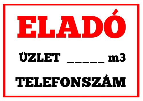 Eladó/Kiadó tábla szerkeszthető 004