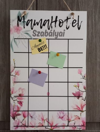 Mama Hotel Szabályai tábla 01